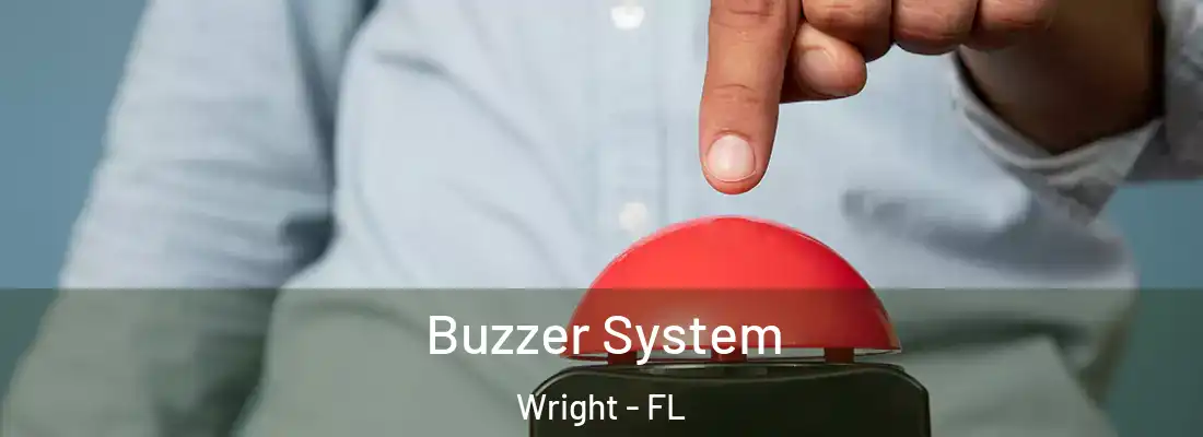 Buzzer System Wright - FL