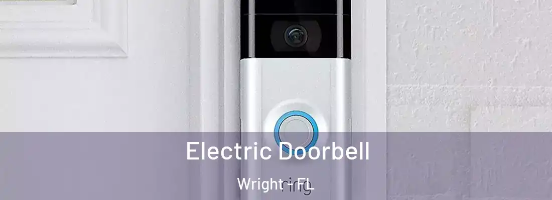 Electric Doorbell Wright - FL